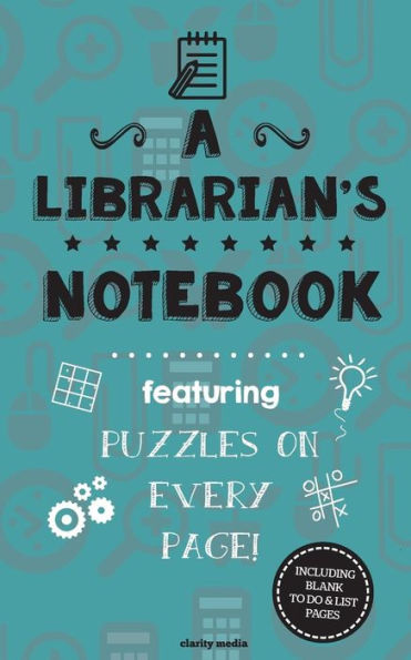 A Librarian's Notebook: Featuring 100 puzzles