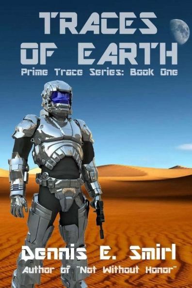 Traces of Earth: Prime Trace Series: Book One