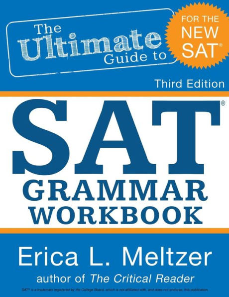 3rd Edition, The Ultimate Guide to SAT Grammar Workbook