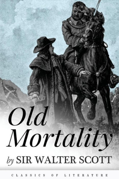 Old Mortality: Illustrated