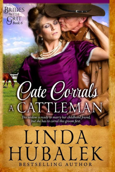 Cate Corrals a Cattleman: A Historical Western Romance