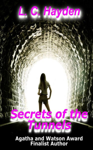 Secrets if the Tunnels