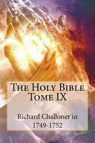 The Holy Bible Tome IX