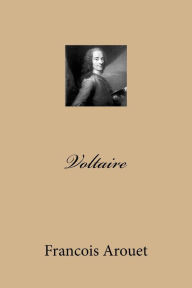 Title: Voltaire, Author: Francois Marie Arouet