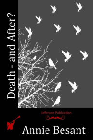 Title: Death - and After?, Author: Annie Besant