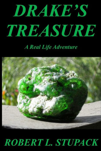 Drake's Treasure: A Real Life Adventure
