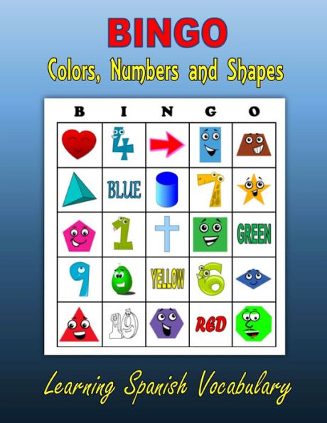 Bingo: Colors, Numbers and Shapes (Learning Spanish Vocabulary)