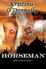 Title: Horseman, Author: Kristina O'Donnelly