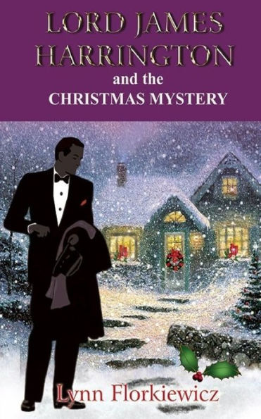 Lord James Harrington and the Christmas Mystery