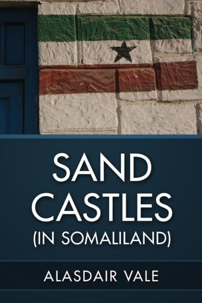 Sand Castles (in Somaliland)