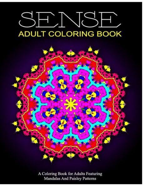 SENSE ADULT COLORING BOOK - Vol.6: relaxation coloring books for adults
