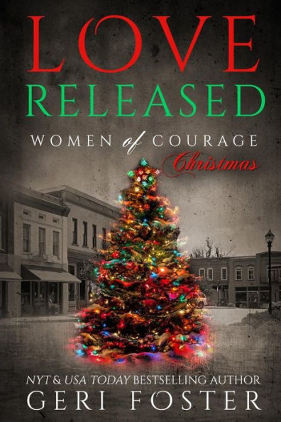 Love Released: Women of Courage: Episode 7.5
