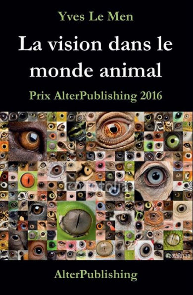 La vision dans le monde animal