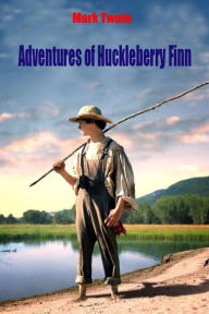 Title: Adventures of Huckleberry Finn, Author: Mark Twain