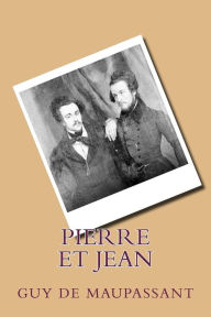 Title: Pierre et Jean, Author: Philippe Ballin