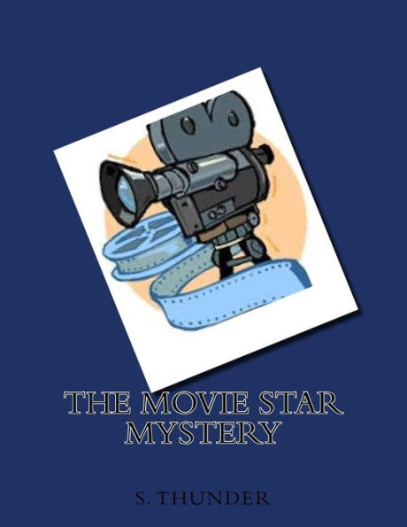 The Movie Star Mystery