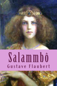 Title: Salammbo, Author: Gustave Flaubert