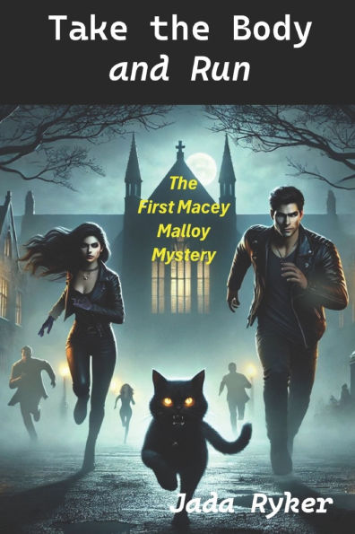 Take the Body and Run