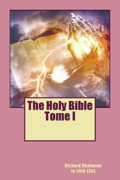 The Holy Bible Tome I