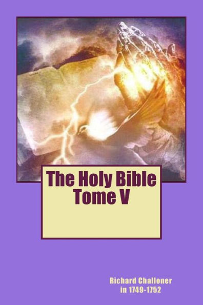 The Holy Bible Tome V