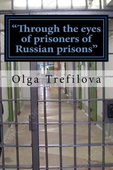 "Through the eyes of prisoners of Russian prisons": This story on the true story of one prisoner of cruelty and violence Russian prison !!!