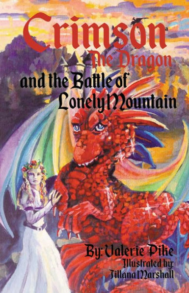 Crimson the Dragon and Battle of Lonely Mountain (Crimson Dragon's Adventures Series #1)
