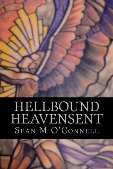 Hellbound/Heavensent: The Angel War- Volume 1