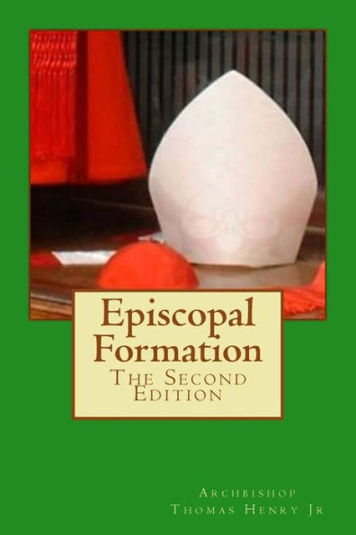 Episcopal Formation: The Second Edition