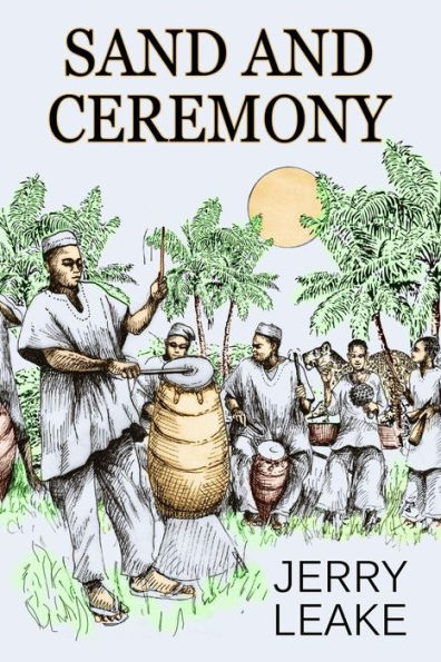 Sand and Ceremony
