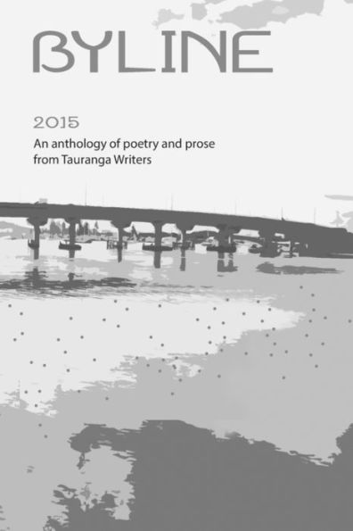 Byline 2015: An Anthology on poetry and Prose