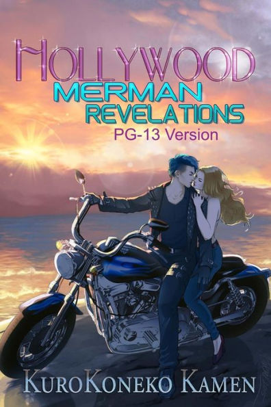 Hollywood Merman Revelations PG-13 Version