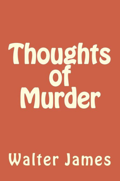 Thoughts of Murder