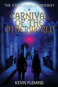 Title: Carnival of the Otherworld, Author: Kevin Fleming