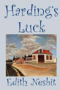 Title: Harding's luck, Author: Edith Nesbit