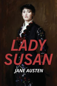 Title: Lady Susan, Author: Jane Austen