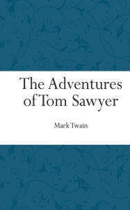 Title: The Adventures of Tom Sawyer, Author: Mark Twain