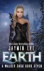 Earth: A Walker Saga Book Seven