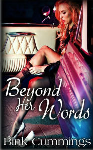 Title: Beyond Her Words, Author: Bink Cummings