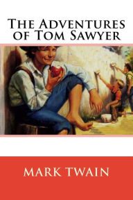 Title: The Adventures of Tom Sawyer, Author: Mark Twain