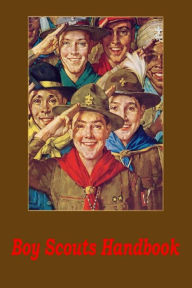 Title: Boy Scouts Handbook, Author: Boy Scouts Of America