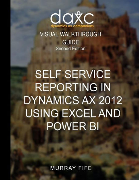 Self Service Reporting In Dynamics AX 2012 Using Excel and Power BI