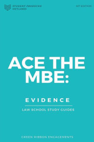 Title: Ace The MBE: Evidence, Author: Green Ribbon Engagements