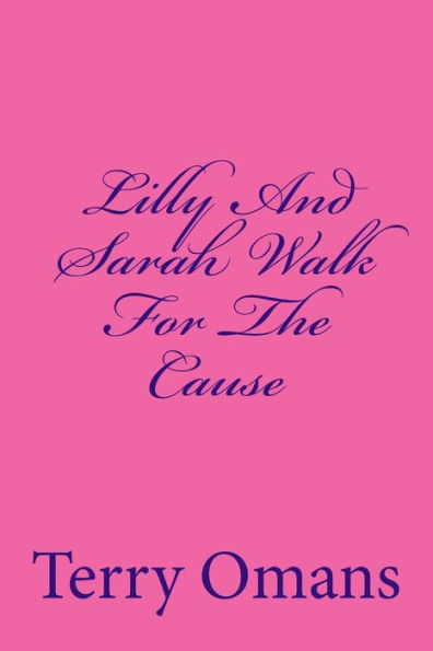 Lilly And Sarah Walk For The Cause