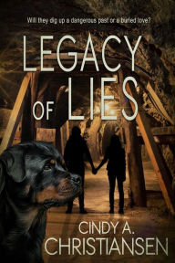 Title: Legacy of Lies, Author: Cindy A Christiansen