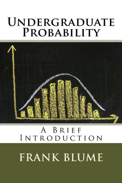 Undergraduate Probability: A Brief Introduction
