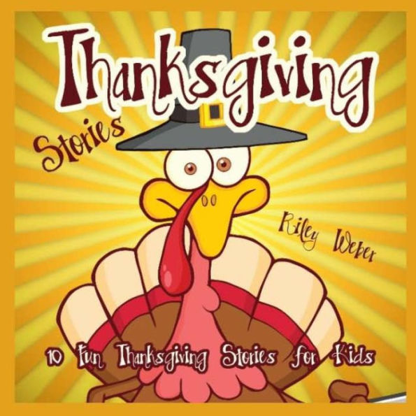 Thanksgiving Stories: 10 Fun Thanksgiving Stories for Kids
