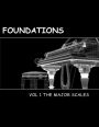 Foundations Volume 1: The Major Scales