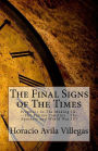 Final Signs of The End Time: Prophecy In The Making III