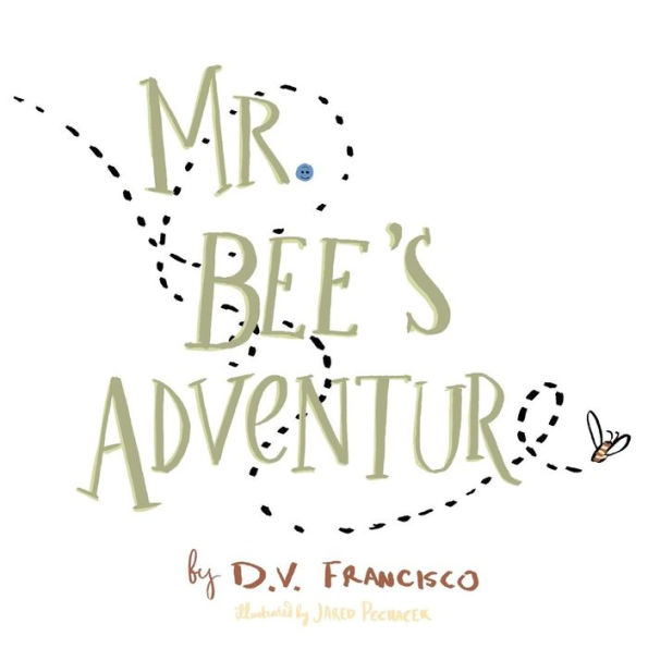 Mr. Bee's Adventure