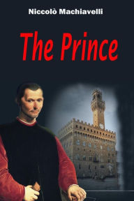 Title: The Prince, Author: Niccolò Machiavelli